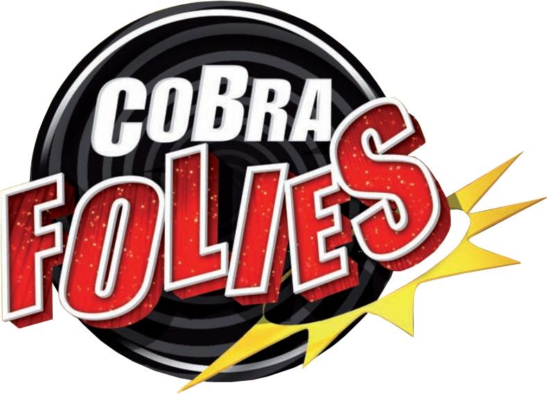 CobraFolies : immanquable