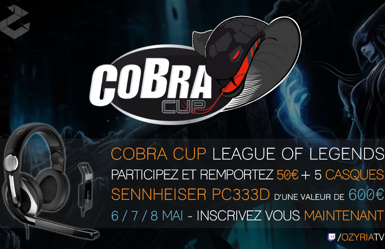 Ozyria présente la CobraCup League of Legends ! Blog Cobra