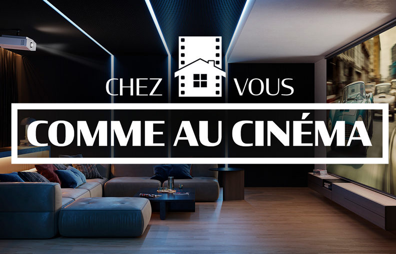 Chez vous, comme au cinéma - Du 1er au 31 mars 2025 @Cobra.fr