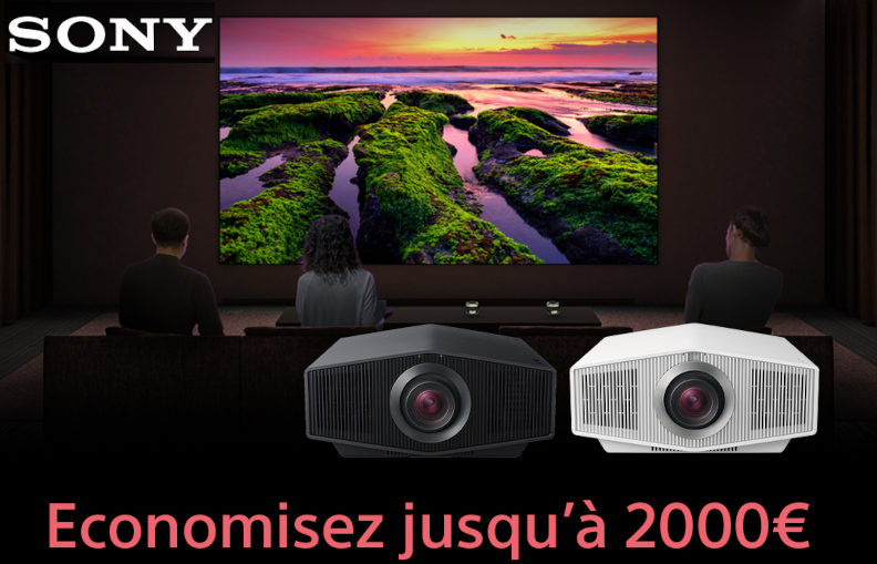 Offre de reprise Sony Bravia Projector 8 & 9 : 2000€ de remise !